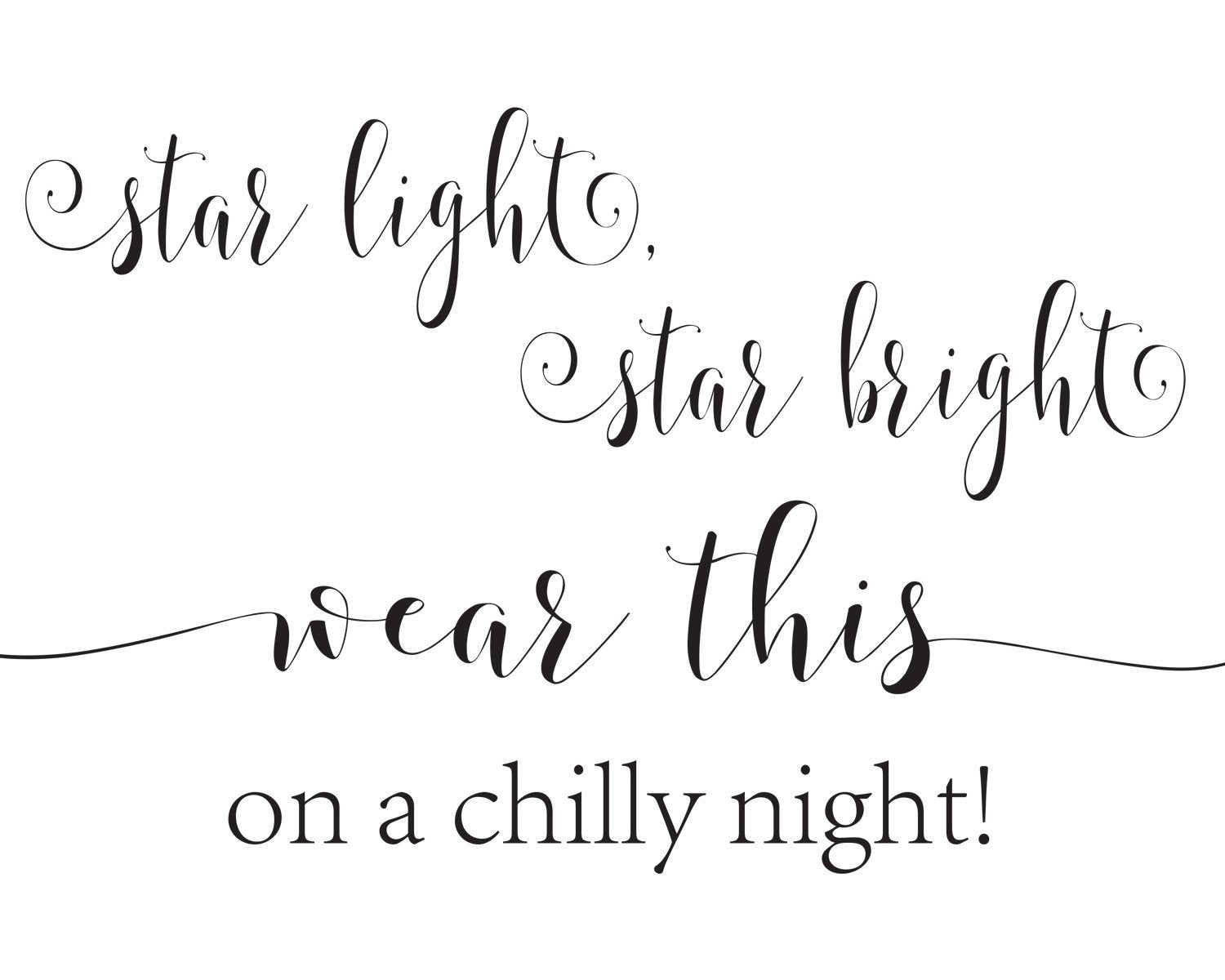 Star Light, Star Bright Sign 5