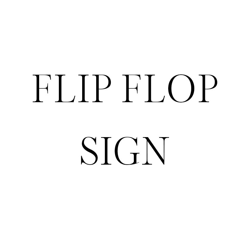 Flip Flop Sign