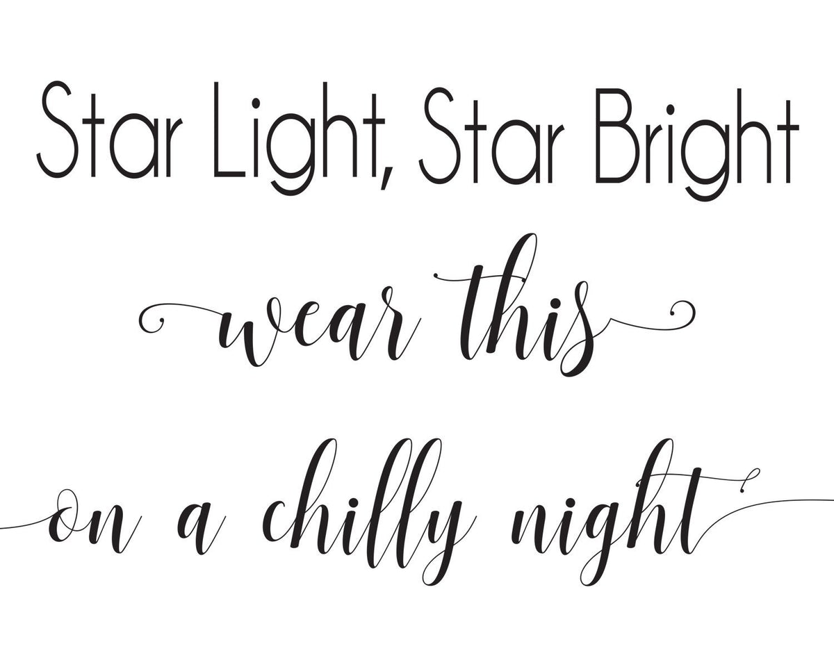 Star Light, Star Bright Sign 3